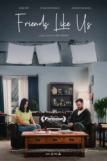 Poster for Friends Like Us