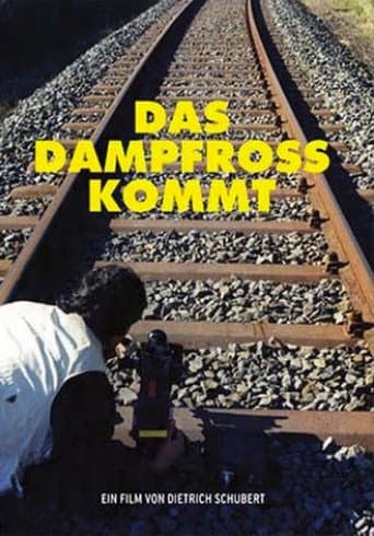Poster for Das Dampfross kommt