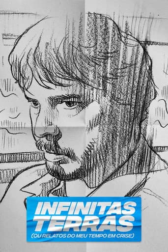 Poster for Infinitas Terras (Ou Relatos do Meu Tempo Crise)