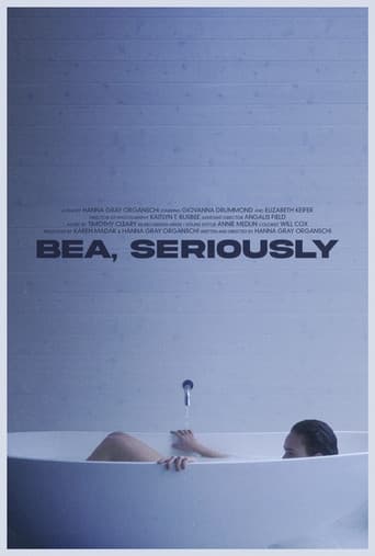 Poster for Bea, Seriously