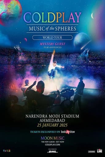 Poster for Coldplay: Music Of The Spheres World Tour - Live at Narendra Modi Stadium/India