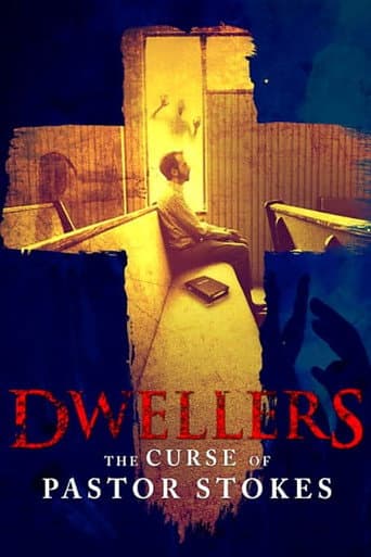 Poster for Dwellers: The Curse of Pastor Stokes