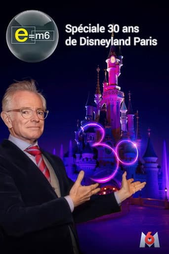 Poster for E=M6 : Spéciale 30 ans de Disneyland Paris