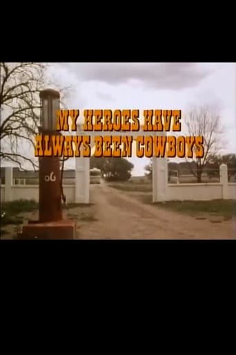 Poster for My Heroes Have Always Been Cowboys