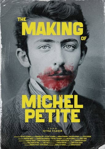 Poster for The Making of Michel Petite