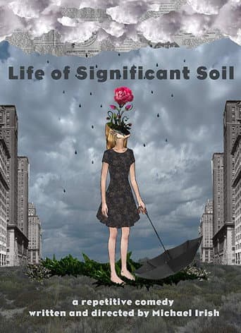 Poster for Life of Significant Soil