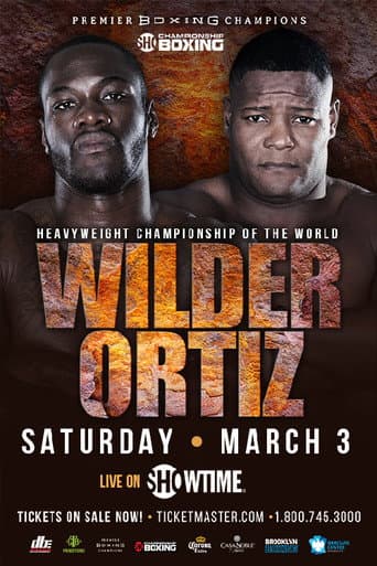 Poster for Deontay Wilder vs. Luis Ortiz
