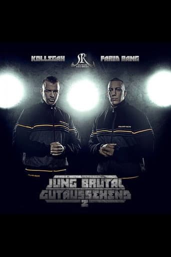 Poster for Kollegah und Farid Bang: Jung, brutal, gutaussehend 2