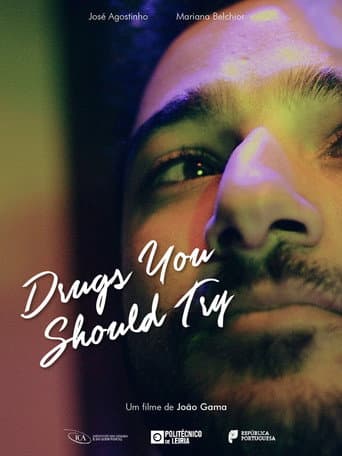 Poster for Drugs You Should Try
