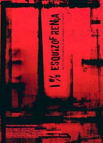 Poster for Uno por ciento, esquizofrenia