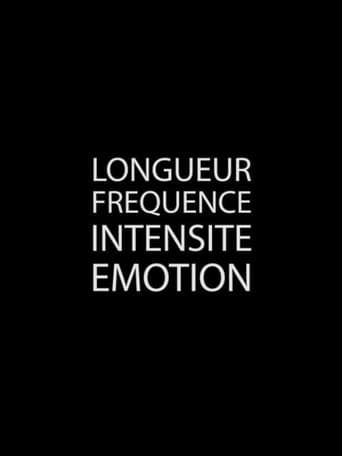 Poster for Longueur Fréquence Intensité Émotion