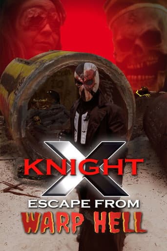 Poster for X Knight Escape From Warp Hell