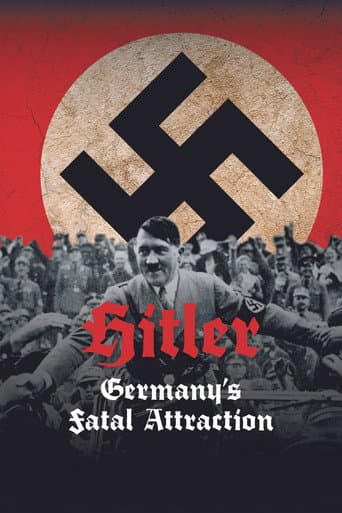Poster for Hitler: Germany's Fatal Attraction