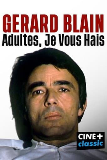 Poster for Gérard Blain : adultes, je vous hais