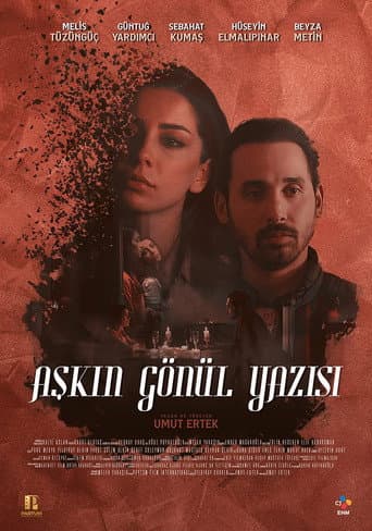 Poster for Aşkın Gönül Yazısı