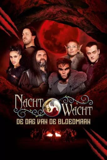 Poster for Nachtwacht: De Dag van de Bloedmaan