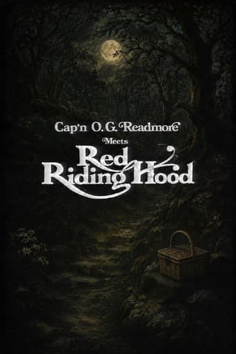 Poster for Cap'n O.G. Readmore Meets Red Riding Hood