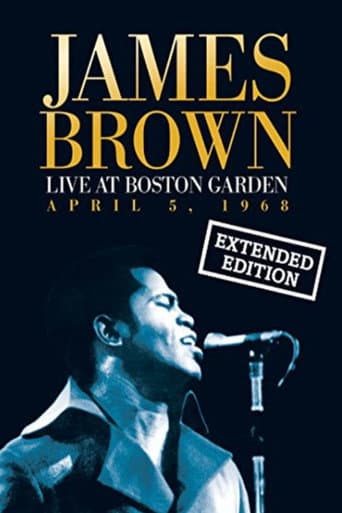 Poster for James Brown Live At The Boston Garden - April 5, 1968