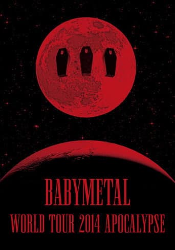 Poster for BABYMETAL - World Tour 2014 - Apocalypse