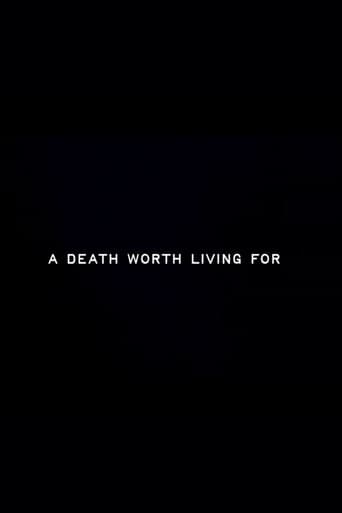 Poster for A Death Worth Living For