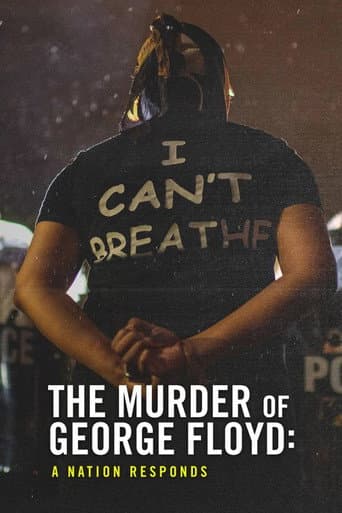 Poster for The Murder of George Floyd: A Nation Responds