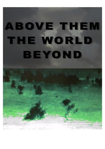 Poster for Above Them the World Beyond