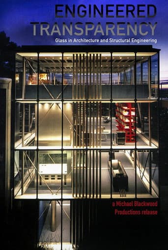 Poster for Engineered Transparency: Glass in Architecture and Structural Engineering