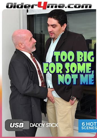Poster for Too Big For Some, Not Me