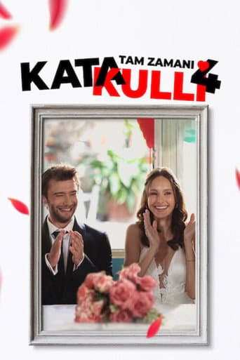 Poster for Katakulli 4: Tam Zamanı