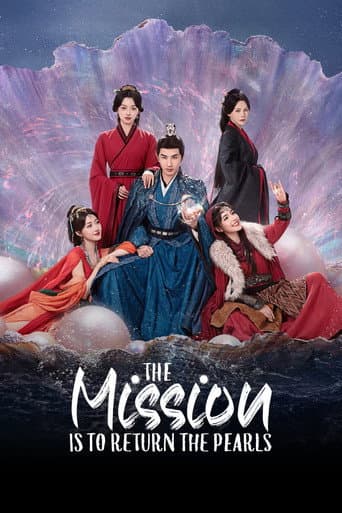 Poster for The Mission is to Return the Pearls