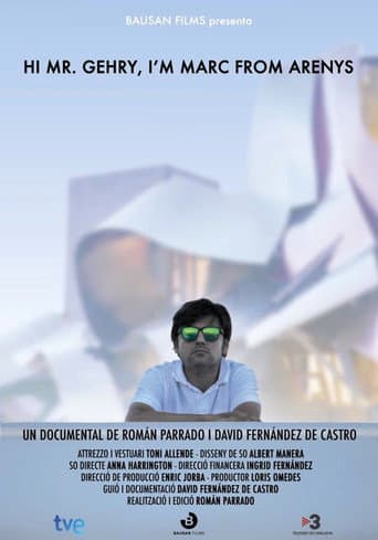 Poster for Hi, Mr. Gehry, I'm Marc From Arenys