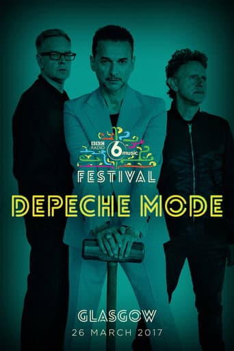Poster for Depeche Mode: The BBC 6 Music Festival