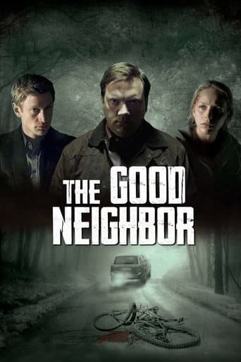 Poster for The Good Neighbor