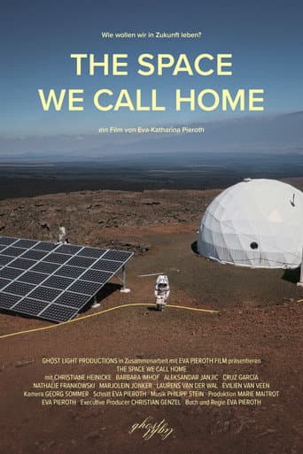 Poster for The Space We Call Home