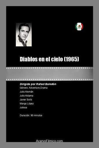 Poster for Diablos en el cielo