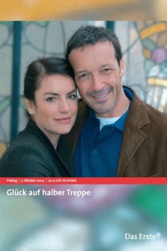 Poster for Glück auf halber Treppe
