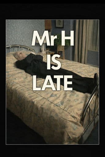 Poster for Mr. H Is Late