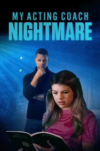Poster for My Acting Coach Nightmare