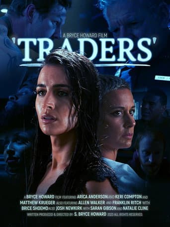 Poster for Bryce Howard's: Traders