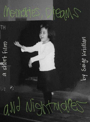 Poster for Memories, Dreams, and Nightmares