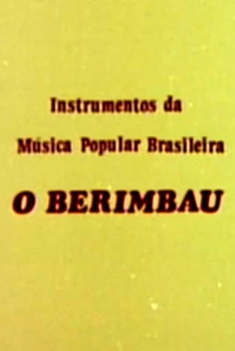 Poster for Instrumentos da Música Popular Brasileira - O Berimbau