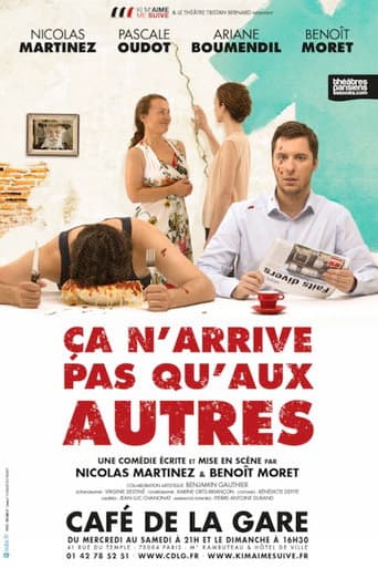 Poster for Ça n'arrive pas qu'aux autres