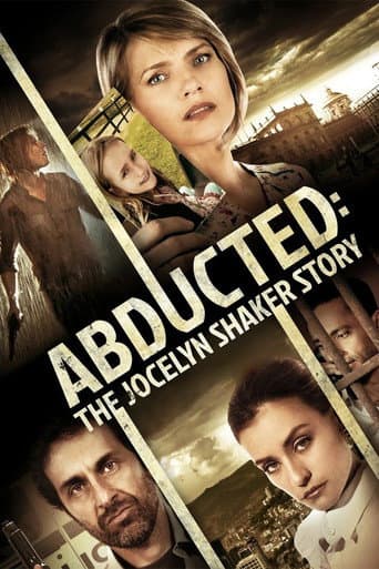 Poster for Abducted: The Jocelyn Shaker Story