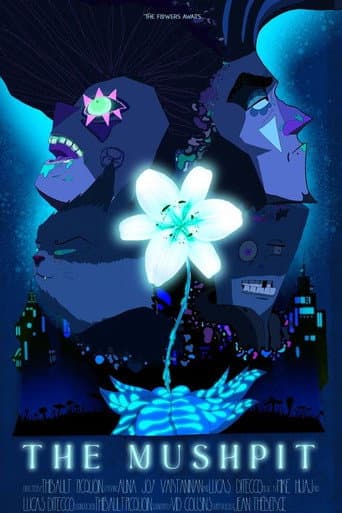 Poster for The Mushpit