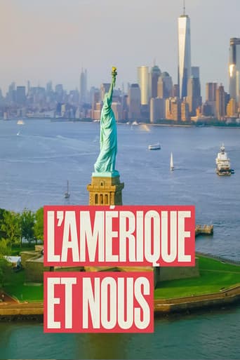 Poster for L'Amérique et nous - 250 ans d'amour/haine !