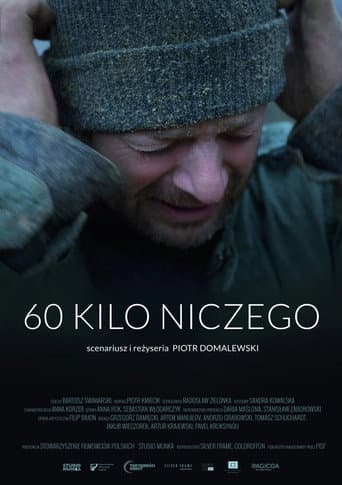 Poster for 60 Kilos of Nothing