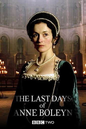 Poster for The Last Days of Anne Boleyn