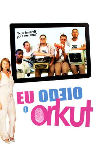 Poster for Eu Odeio o Orkut