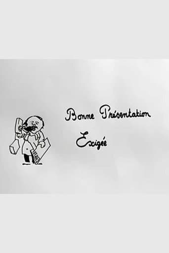 Poster for Bonne présentation exigée