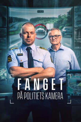 Poster for Fanget på politiets kamera